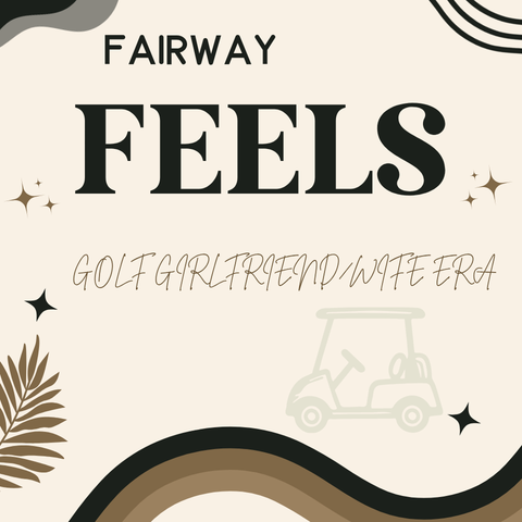 Fairway Feels ⛳️☁️
