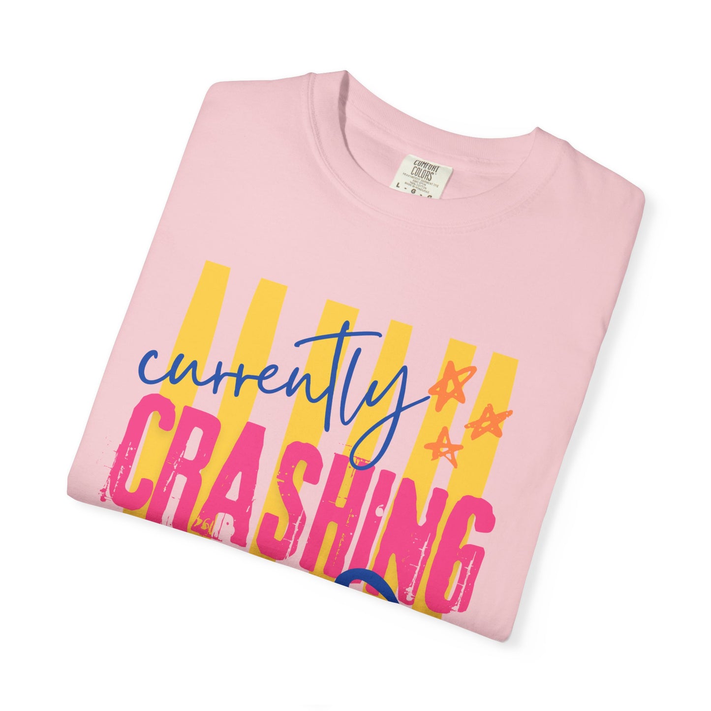 Crashing Out Graphic T‑Shirt — "Currently Crashing Out" Colorful Stripes & Bow Tee