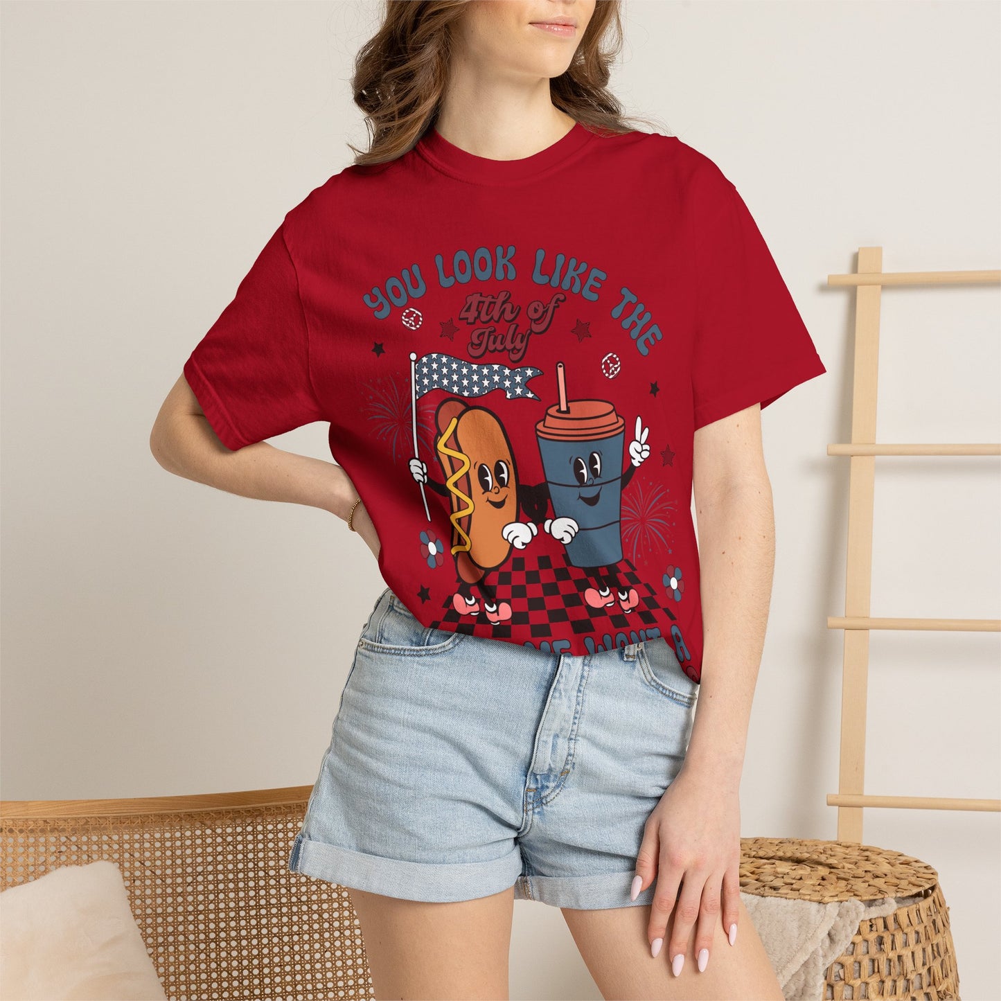 4th of July Hot Dog & Drink Graphic T‑Shirt — "You Look Like the 4th of July Make Me Want a Hot Dog Real Bad"