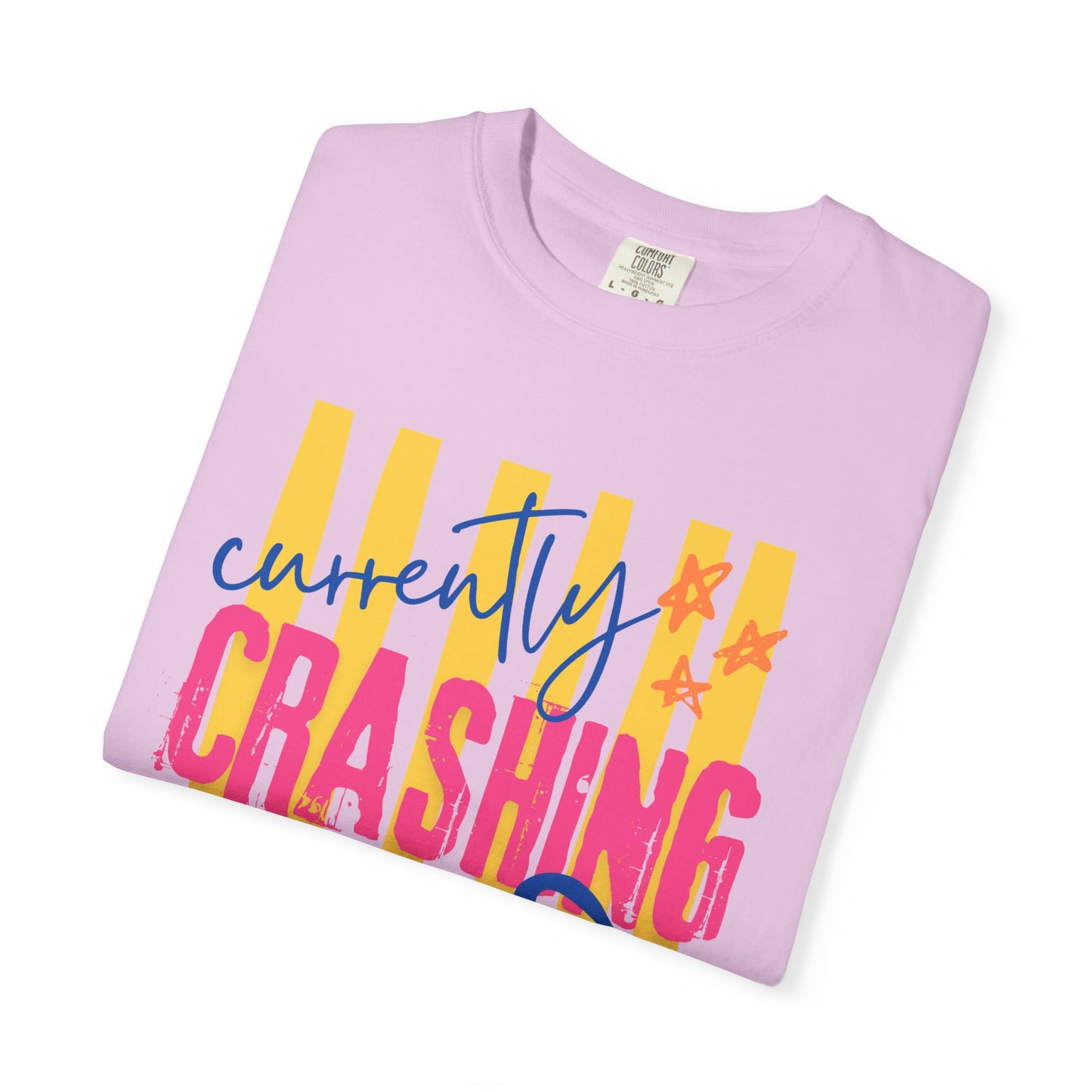 Crashing Out Graphic T‑Shirt — "Currently Crashing Out" Colorful Stripes & Bow Tee