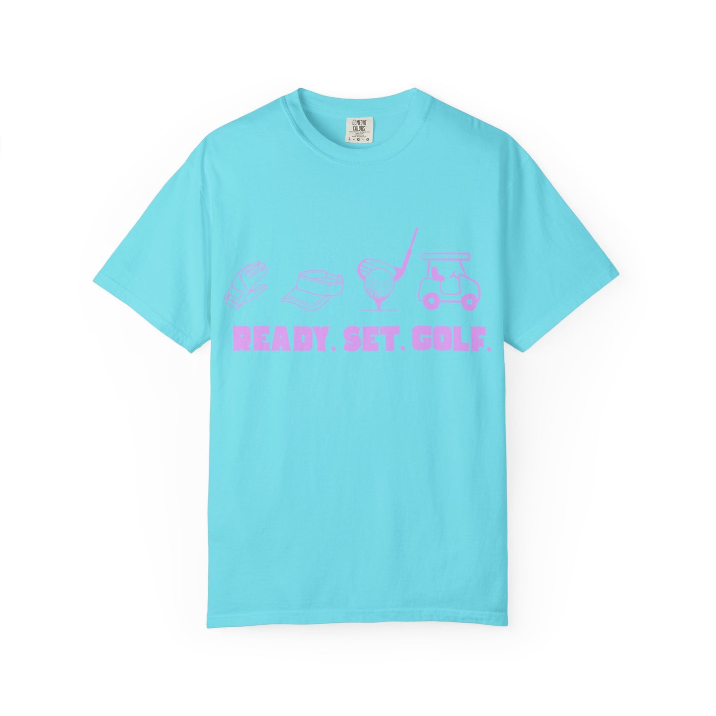 Ready. Set. Golf. T-Shirt