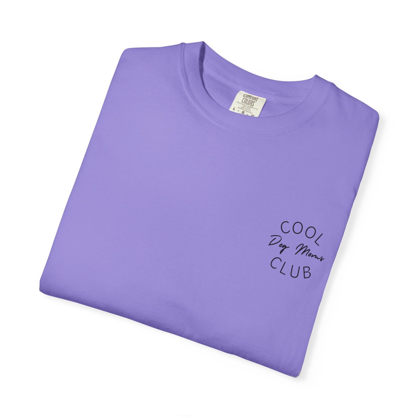 Cool Dog Moms Club T-Shirt- Black Print