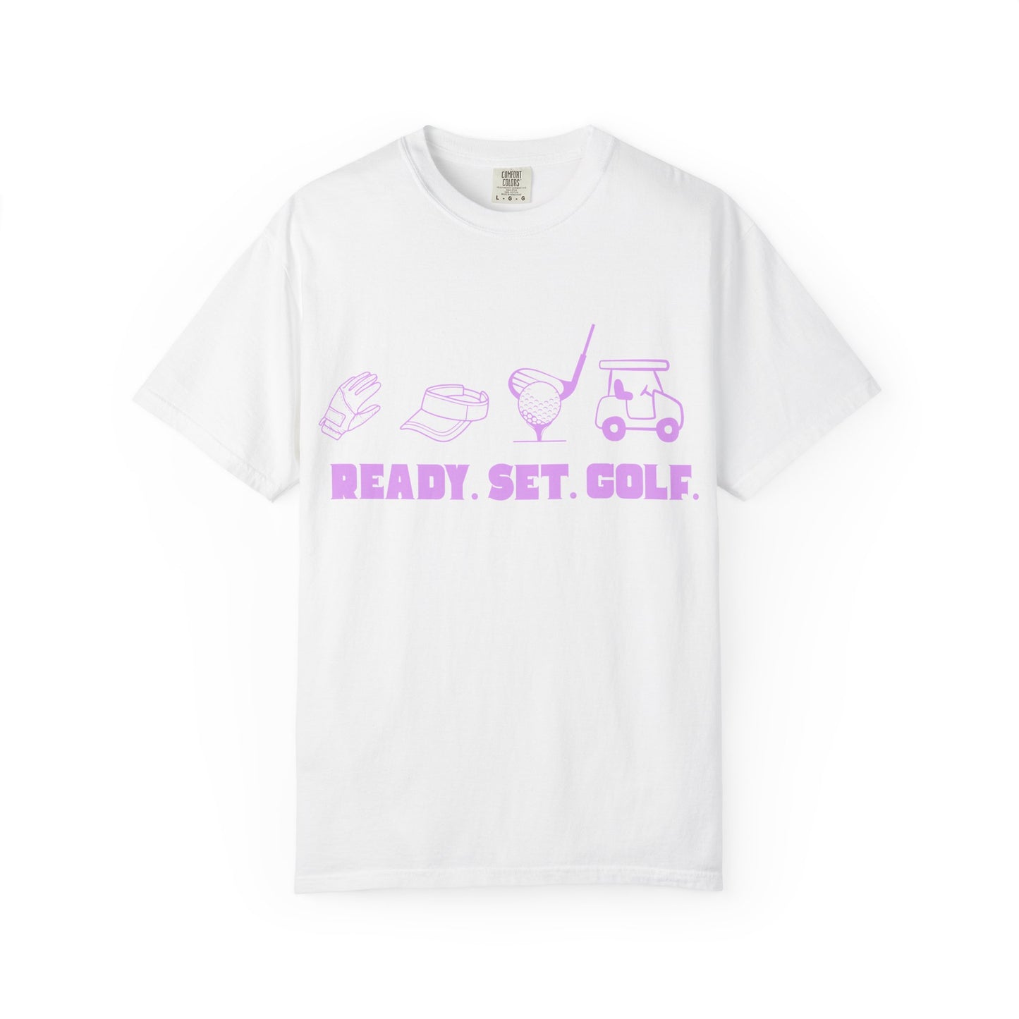 Ready. Set. Golf. T-Shirt