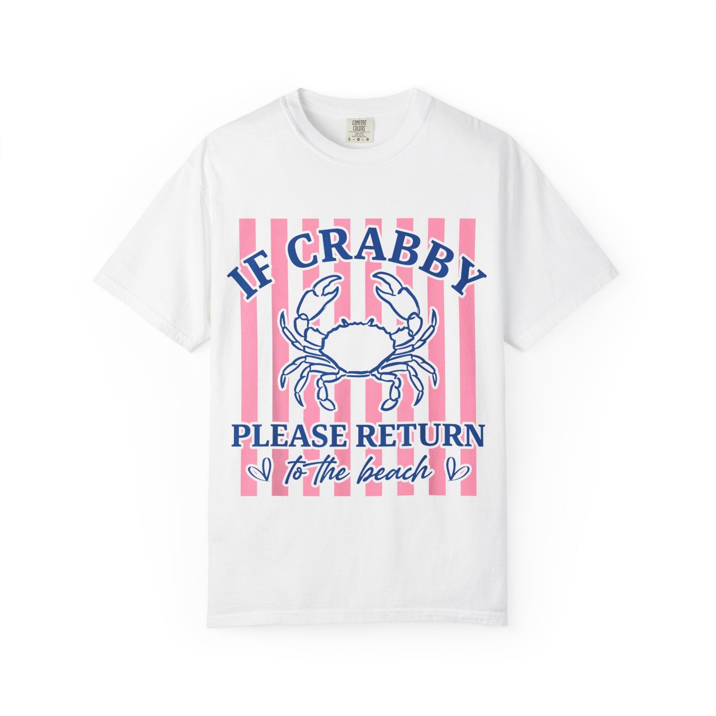 If Crabby Please Return to the Beach T-Shirt — Cute Crab Summer Tee