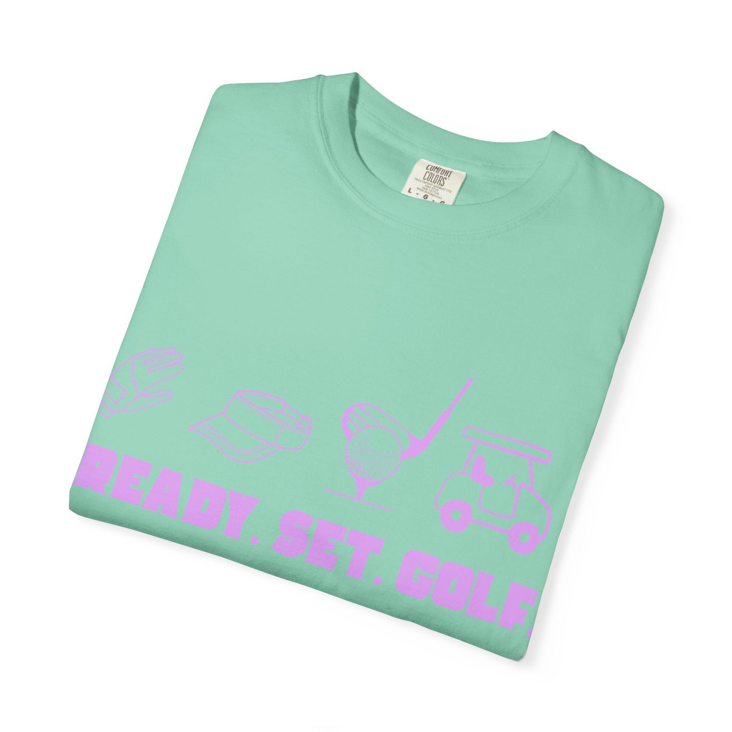Ready. Set. Golf. T-Shirt