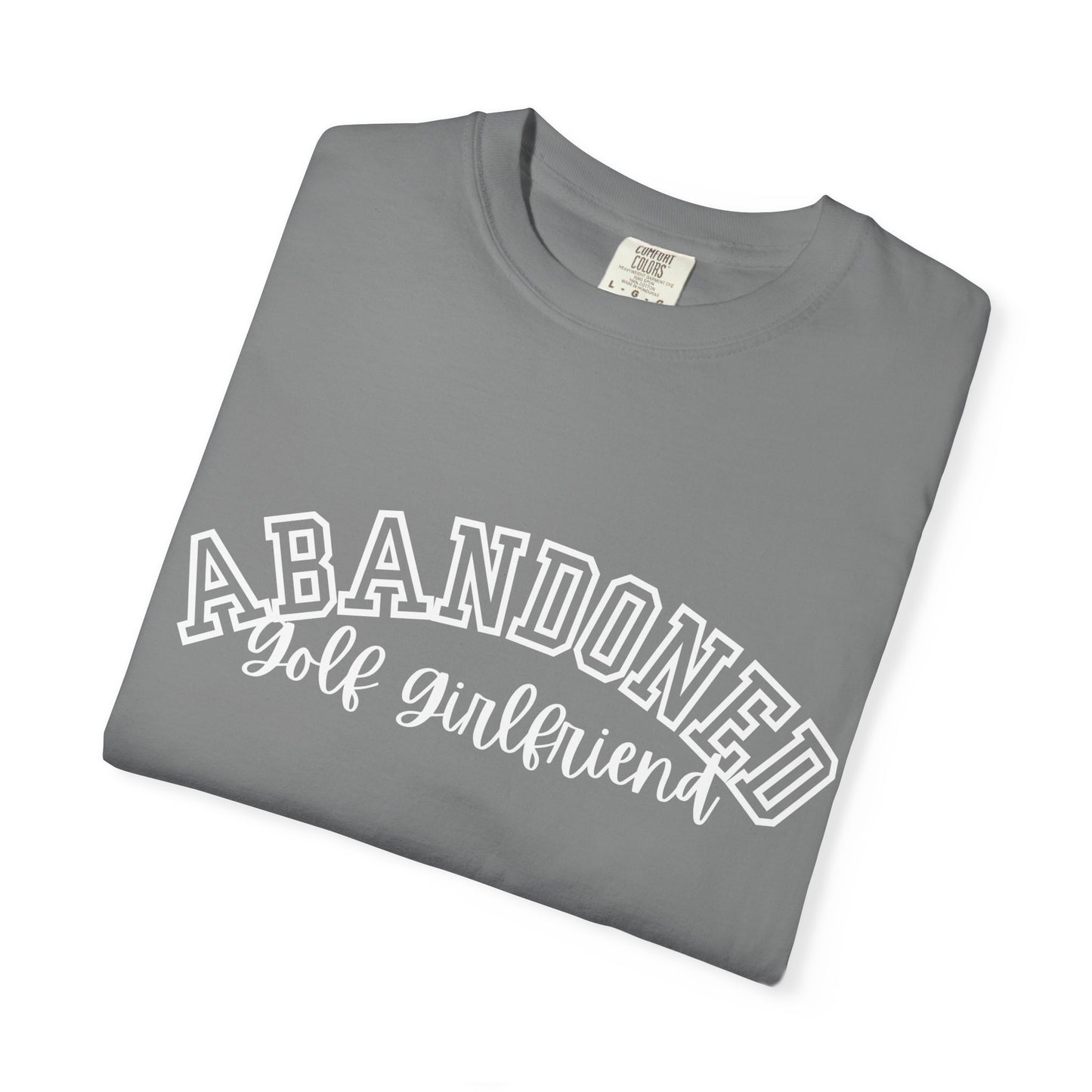 Abandoned Golf Girlfriend T-Shirt
