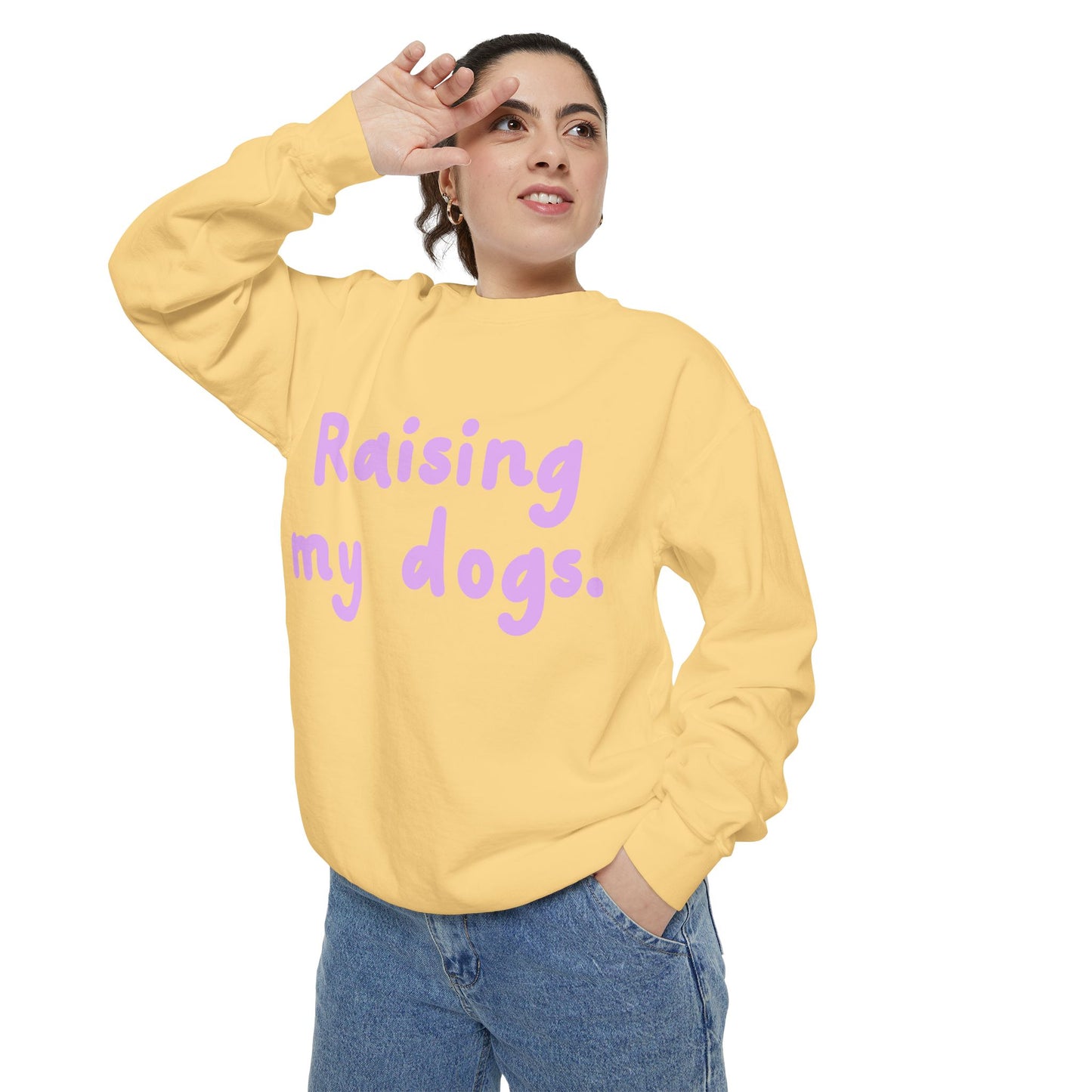 Raising My Dogs Sweatshirt — Cute Pet Lover Crewneck