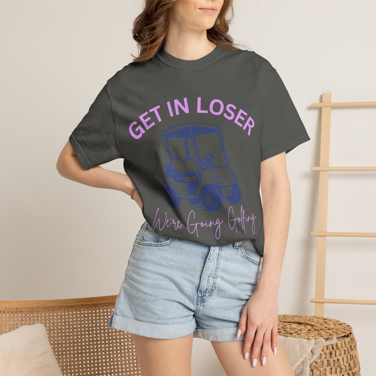 Get In Loser Golf Cart T-Shirt — We’re Going Golfing Graphic Tee