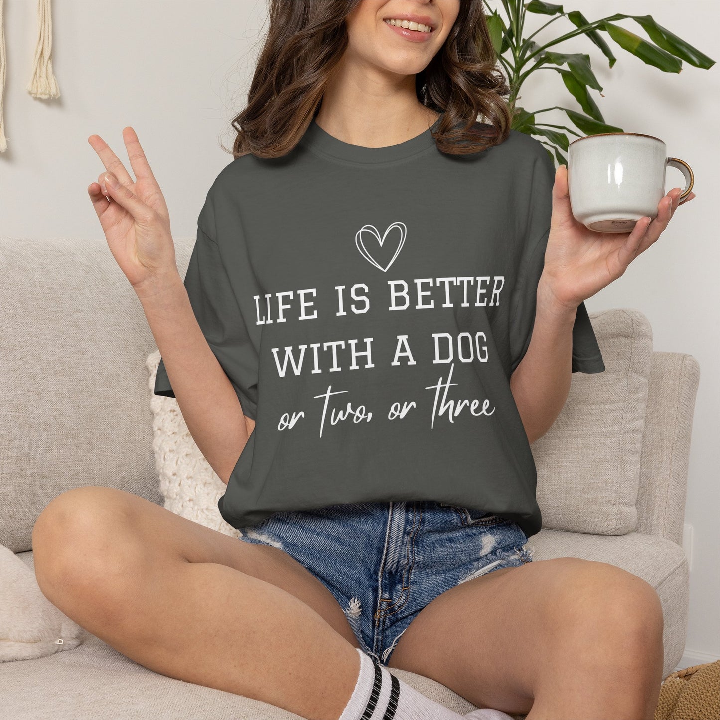 Dog Lover T-Shirt — "Life Is Better With A Dog or Two or Three" Graphic Tee