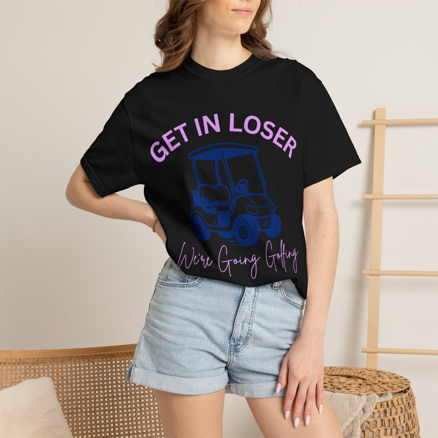Get In Loser Golf Cart T-Shirt — We’re Going Golfing Graphic Tee
