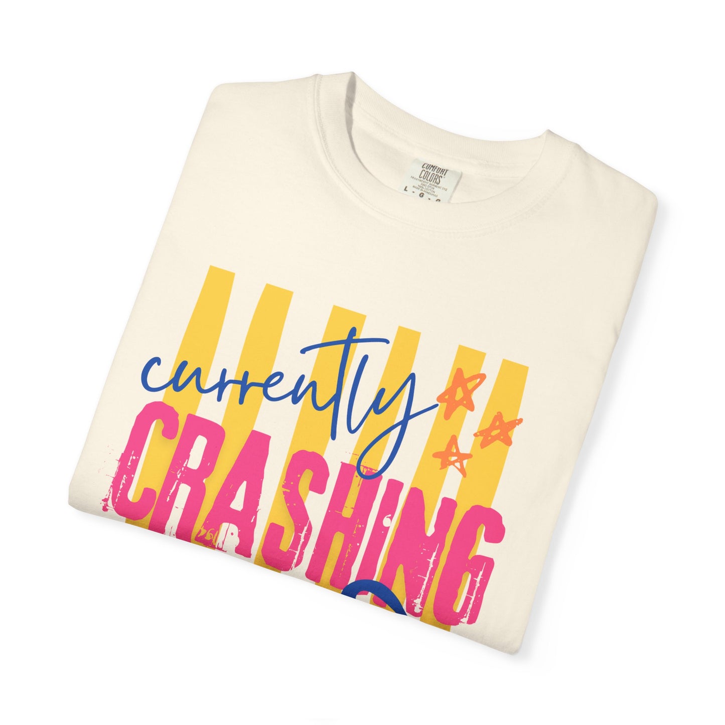 Crashing Out Graphic T‑Shirt — "Currently Crashing Out" Colorful Stripes & Bow Tee