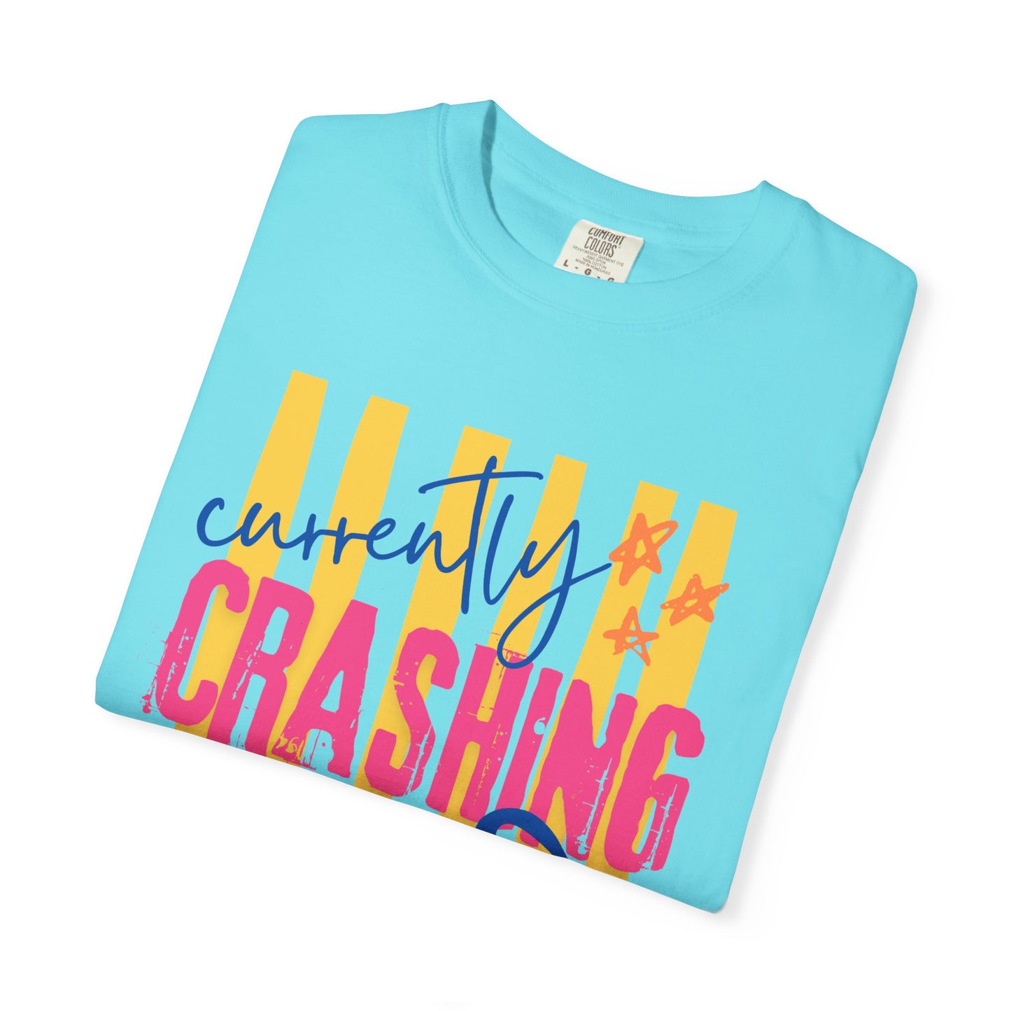 Crashing Out Graphic T‑Shirt — "Currently Crashing Out" Colorful Stripes & Bow Tee