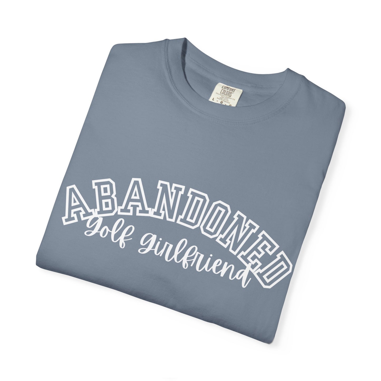 Abandoned Golf Girlfriend T-Shirt