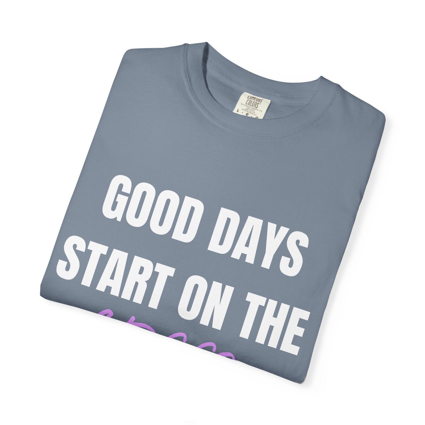 Good Days Start on the Green- Golf Tee