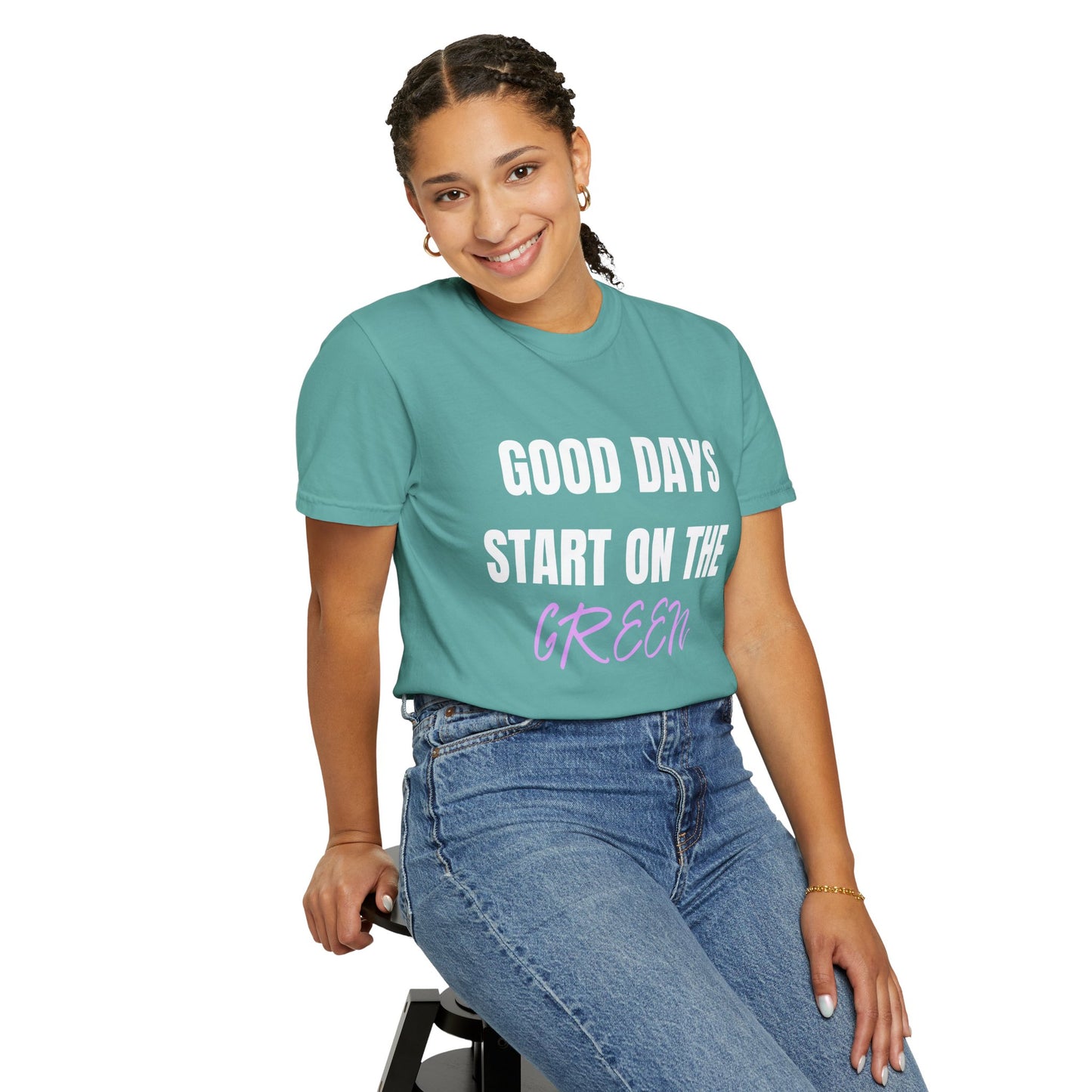 Good Days Start on the Green- Golf Tee