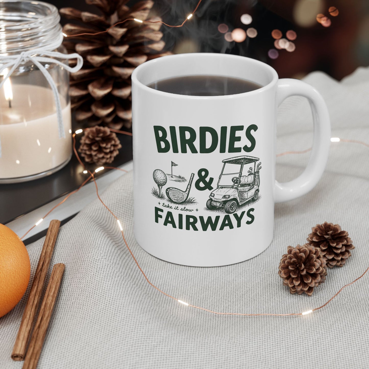 Golf Dad Ceramic Mug — 'Birdies & Fairways' Golf Lover Coffee Cup (11oz/15oz)