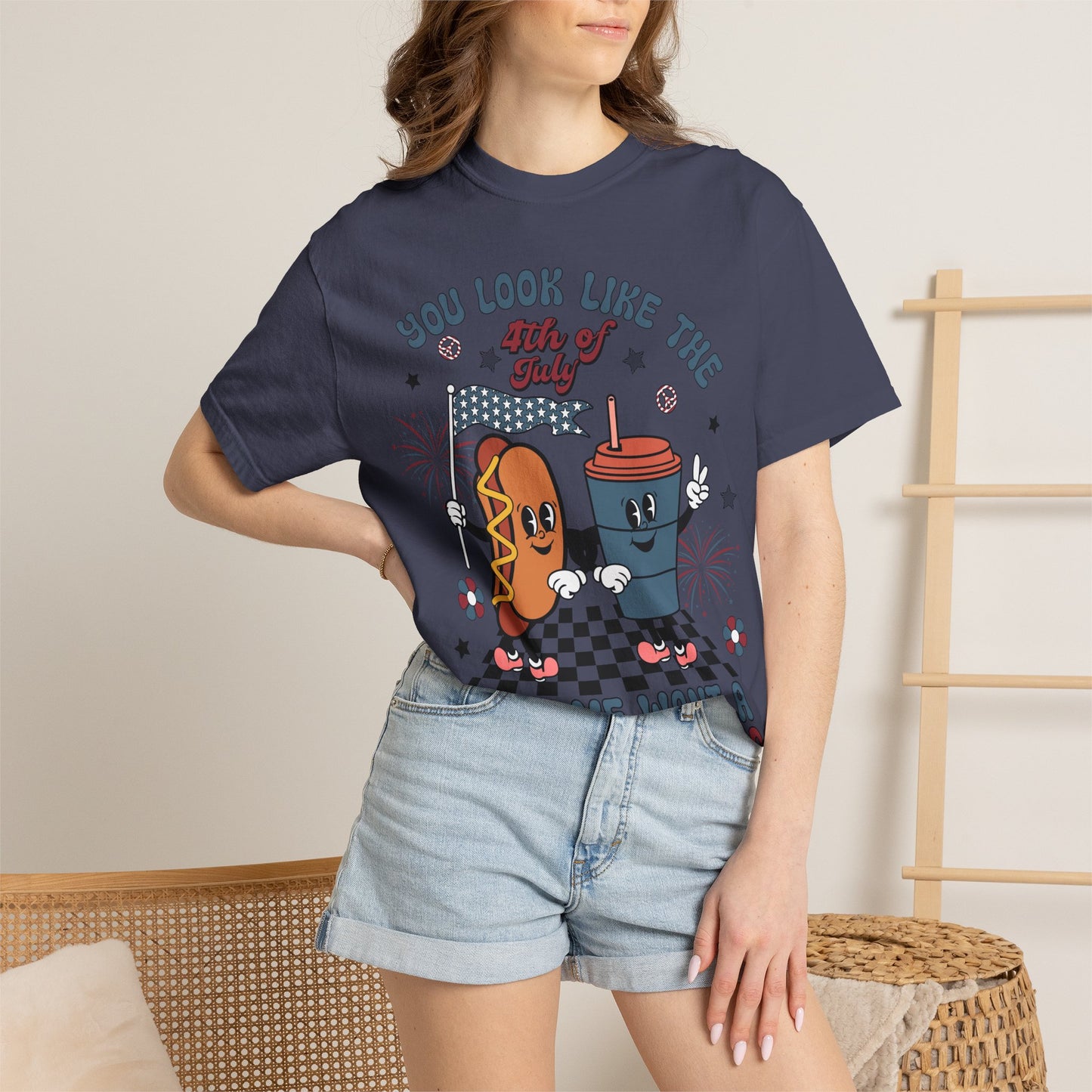 4th of July Hot Dog & Drink Graphic T‑Shirt — "You Look Like the 4th of July Make Me Want a Hot Dog Real Bad"