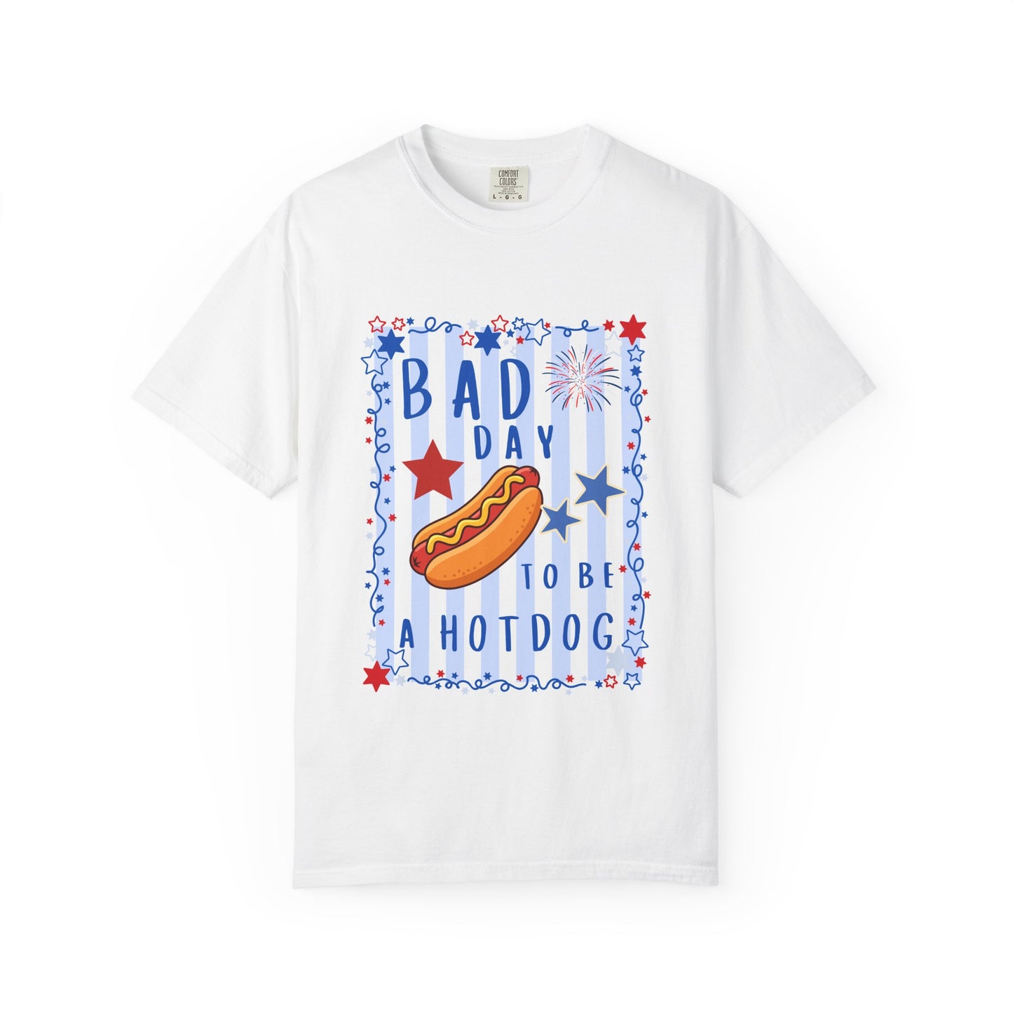 Hot Dog Graphic T-Shirt — “Bad Day to Be a Hotdog” Patriotic BBQ Tee