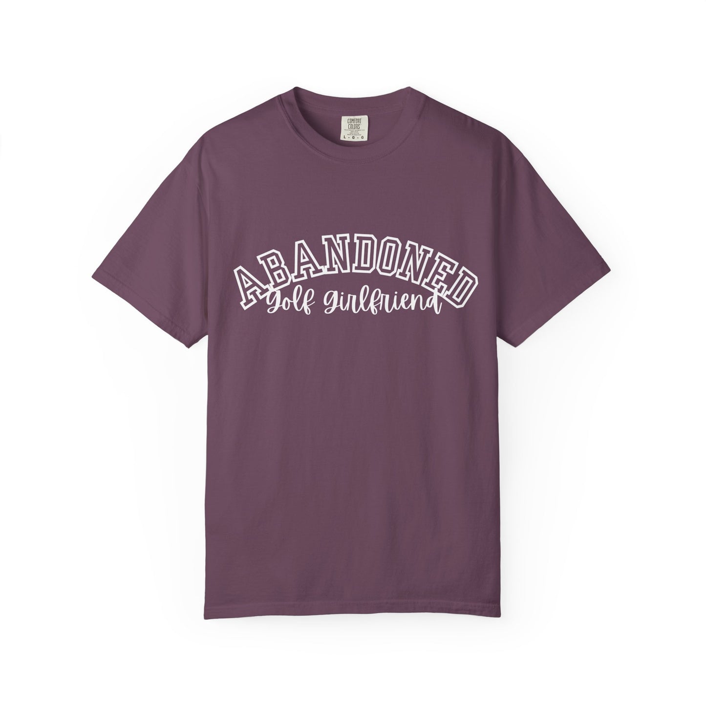 Abandoned Golf Girlfriend T-Shirt