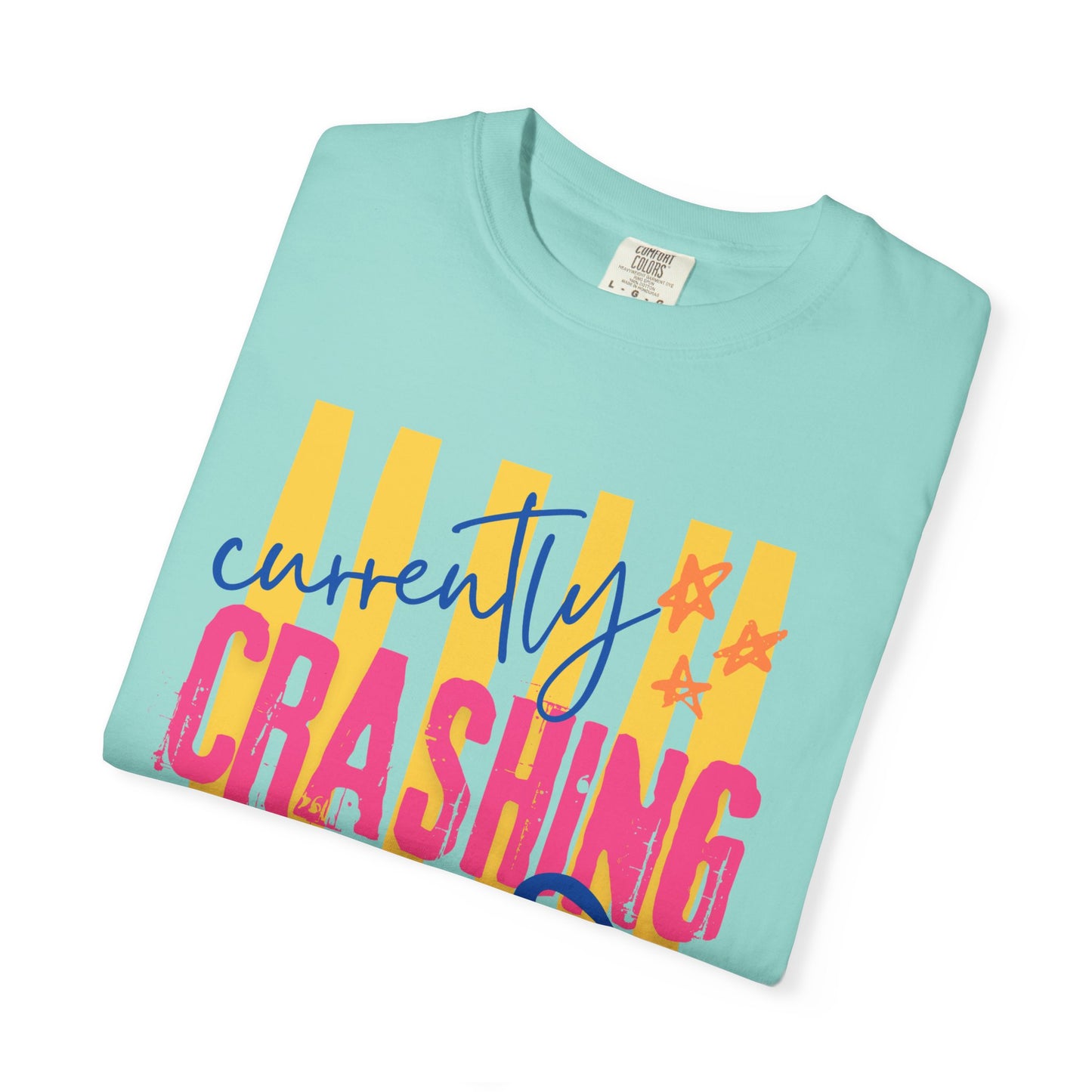 Crashing Out Graphic T‑Shirt — "Currently Crashing Out" Colorful Stripes & Bow Tee