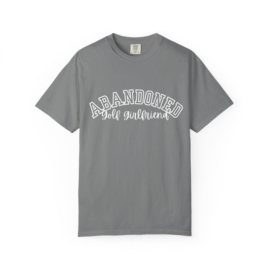 Abandoned Golf Girlfriend T-Shirt