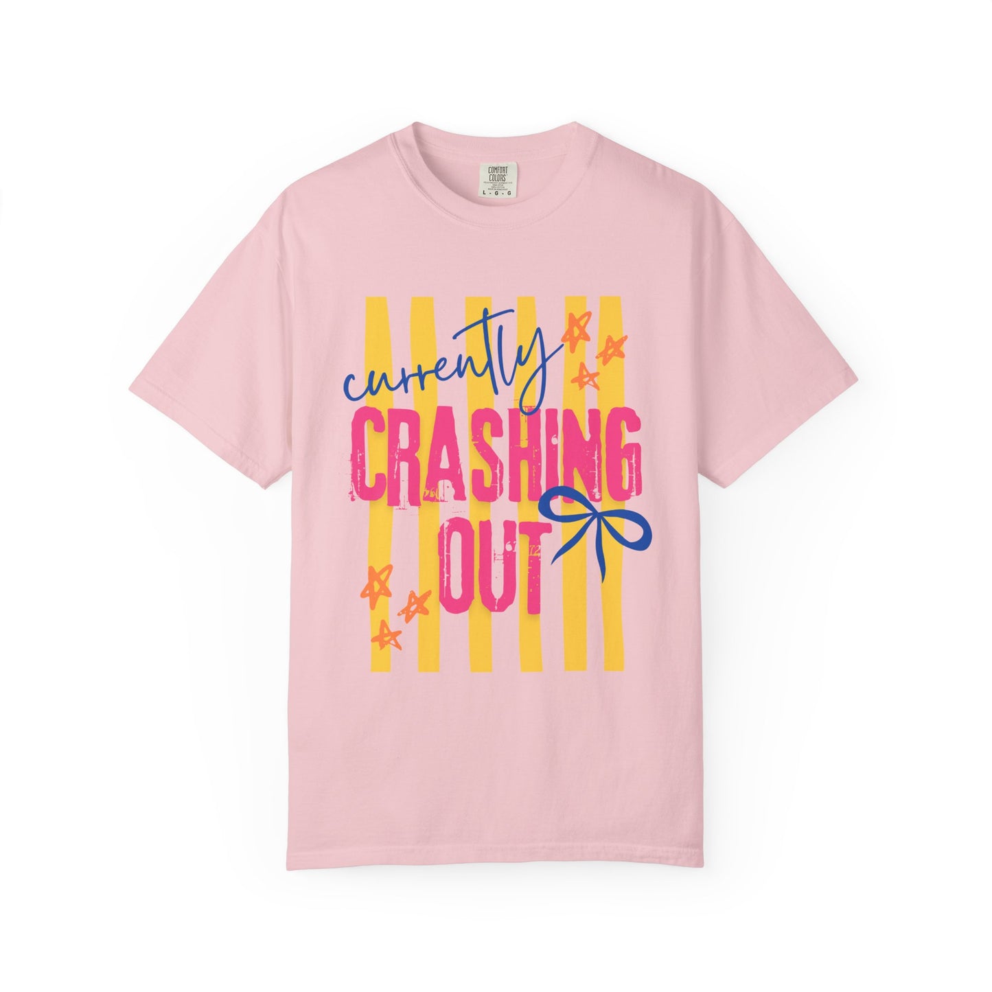 Crashing Out Graphic T‑Shirt — "Currently Crashing Out" Colorful Stripes & Bow Tee