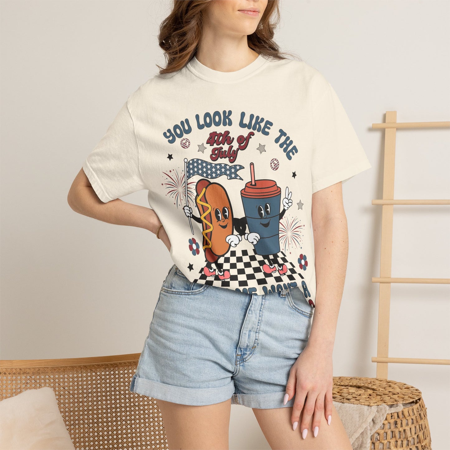 4th of July Hot Dog & Drink Graphic T‑Shirt — "You Look Like the 4th of July Make Me Want a Hot Dog Real Bad"