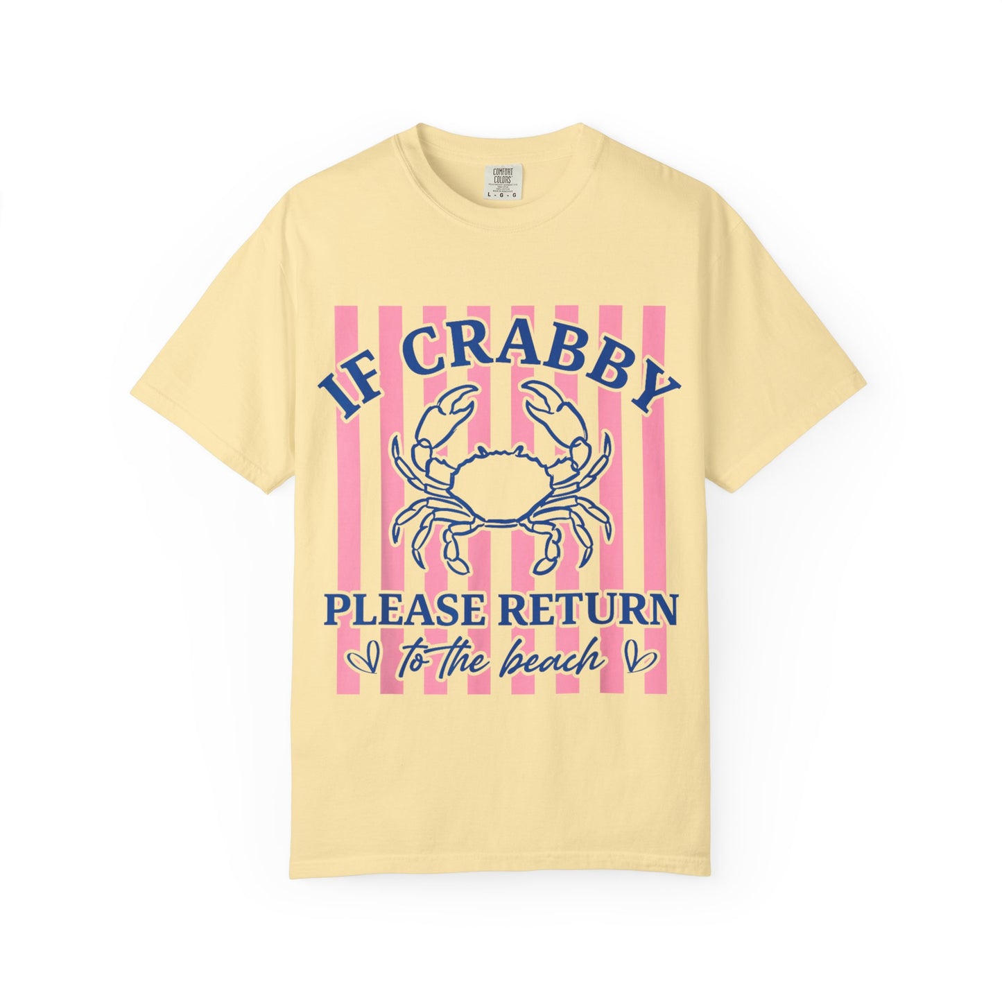 If Crabby Please Return to the Beach T-Shirt — Cute Crab Summer Tee