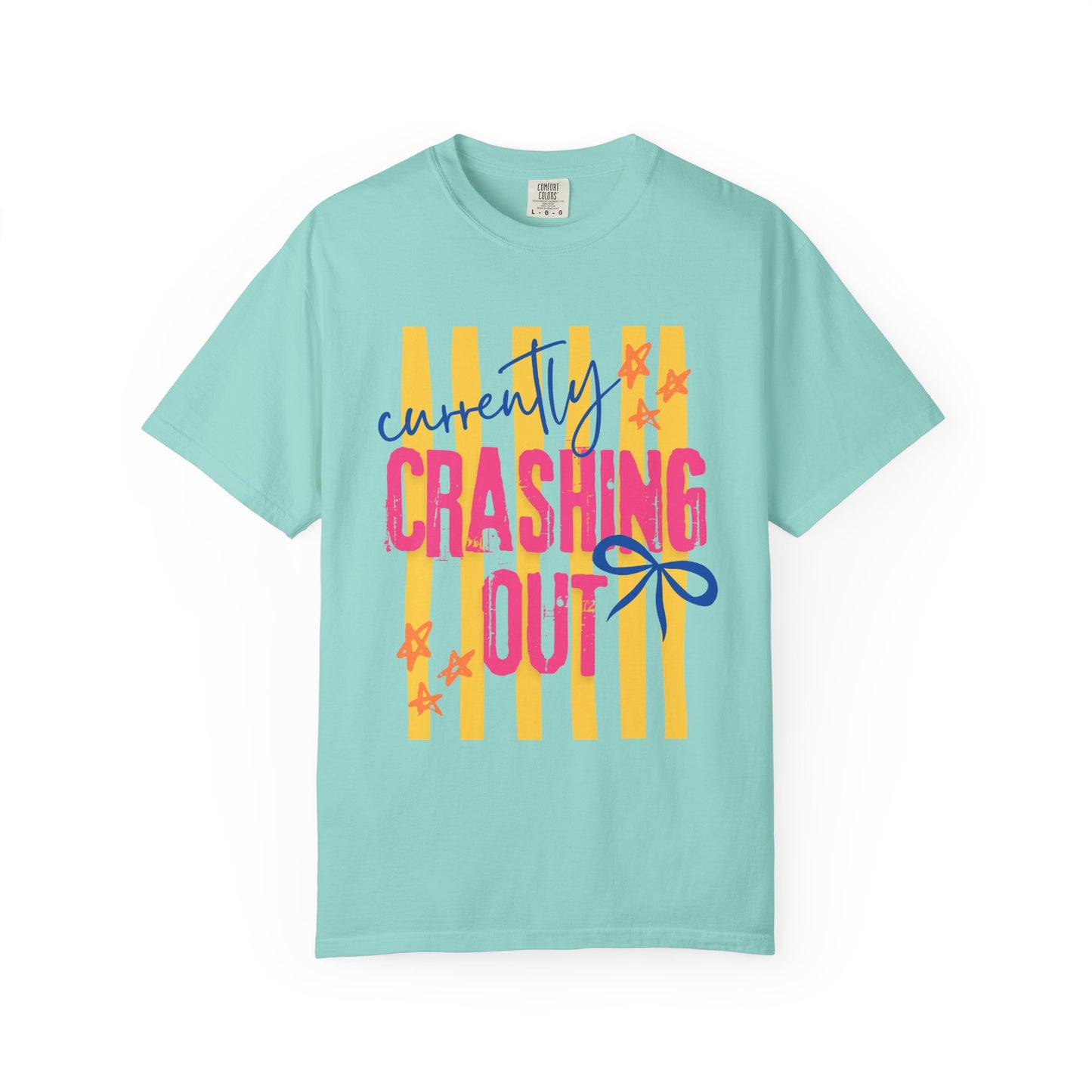 Crashing Out Graphic T‑Shirt — "Currently Crashing Out" Colorful Stripes & Bow Tee
