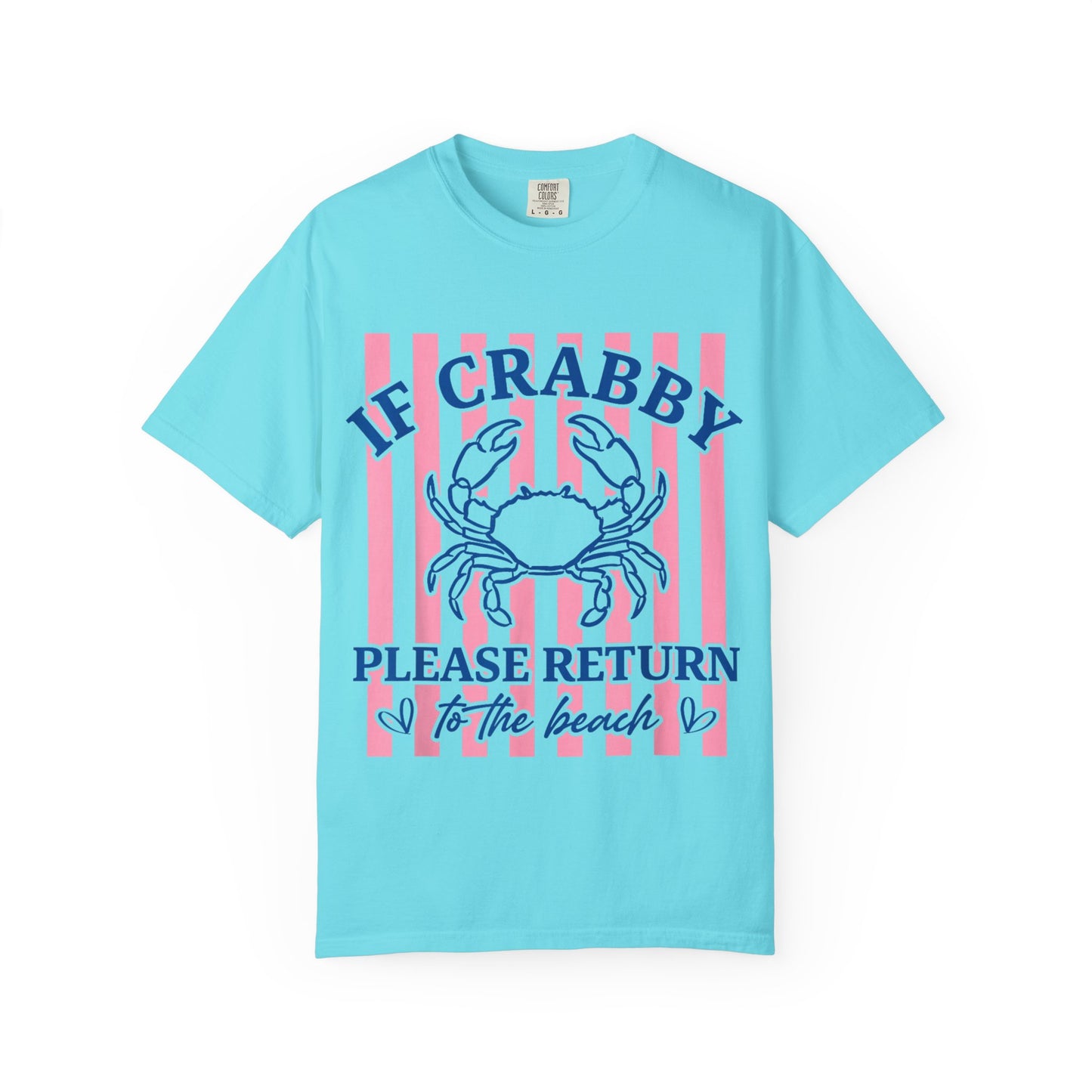 If Crabby Please Return to the Beach T-Shirt — Cute Crab Summer Tee
