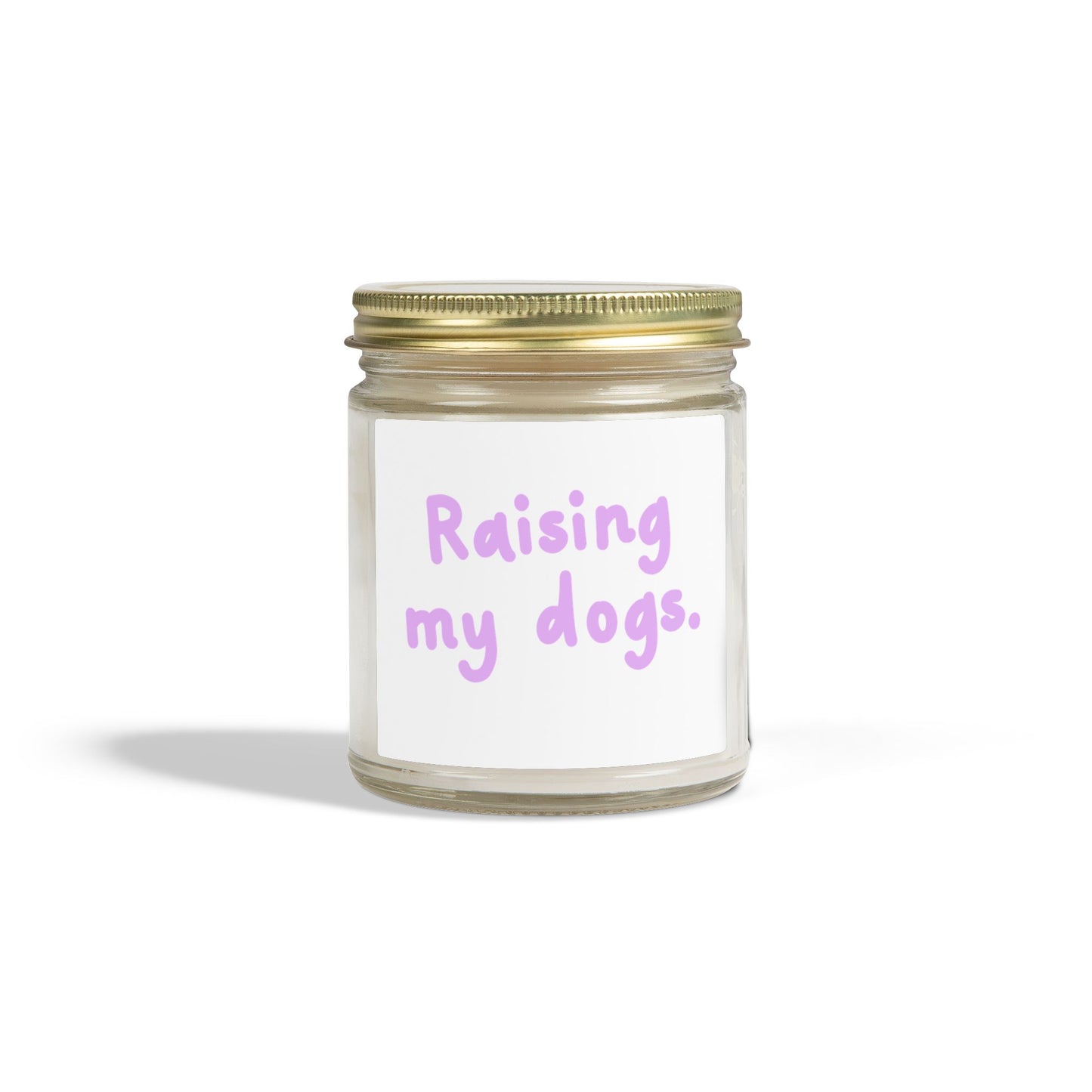 Raising My Dogs Scented Candle — Coconut Apricot Wax (4oz & 9oz)