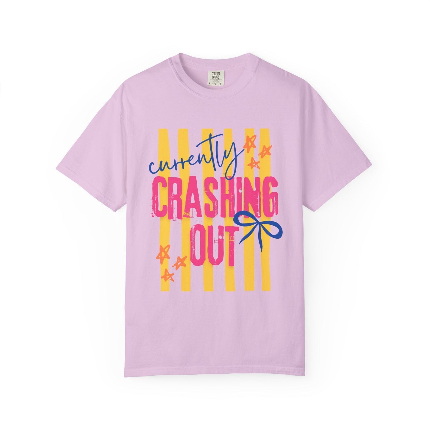 Crashing Out Graphic T‑Shirt — "Currently Crashing Out" Colorful Stripes & Bow Tee