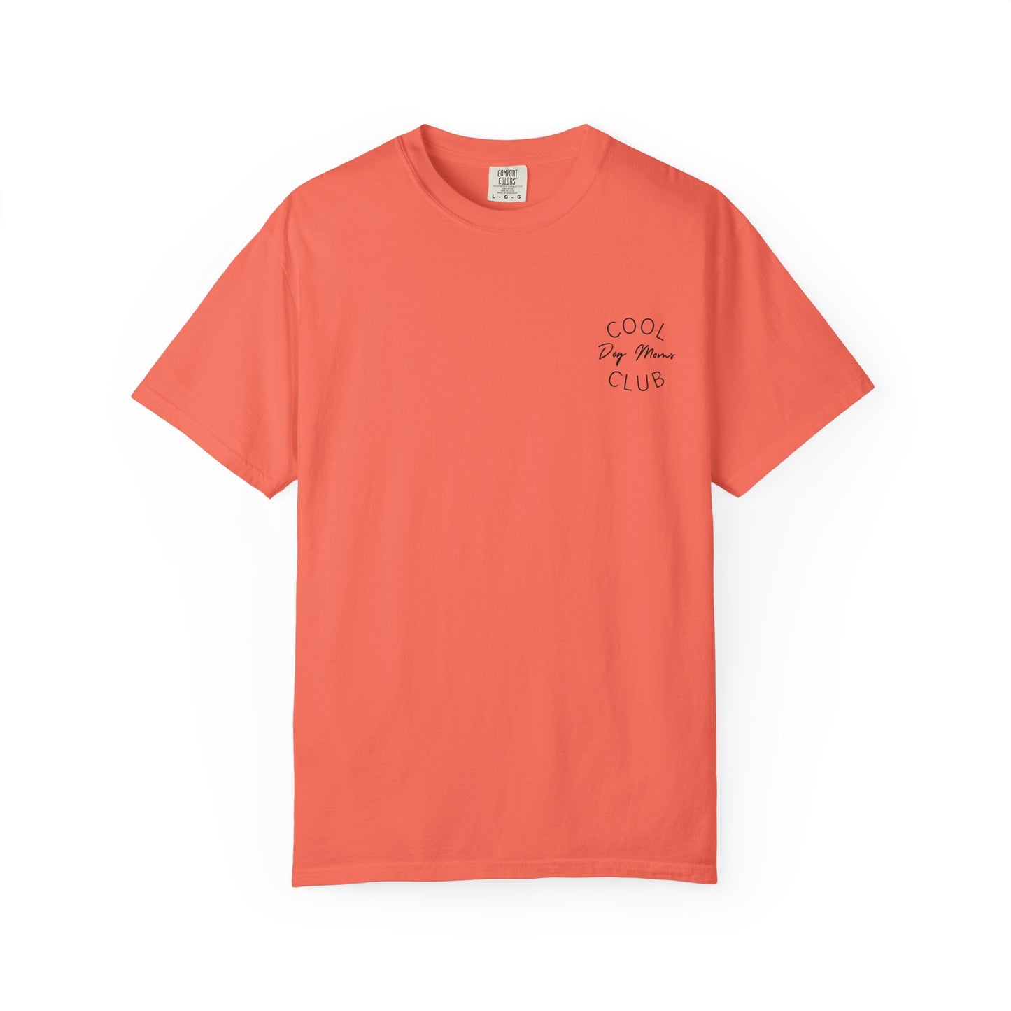 Cool Dog Moms Club T-Shirt- Black Print
