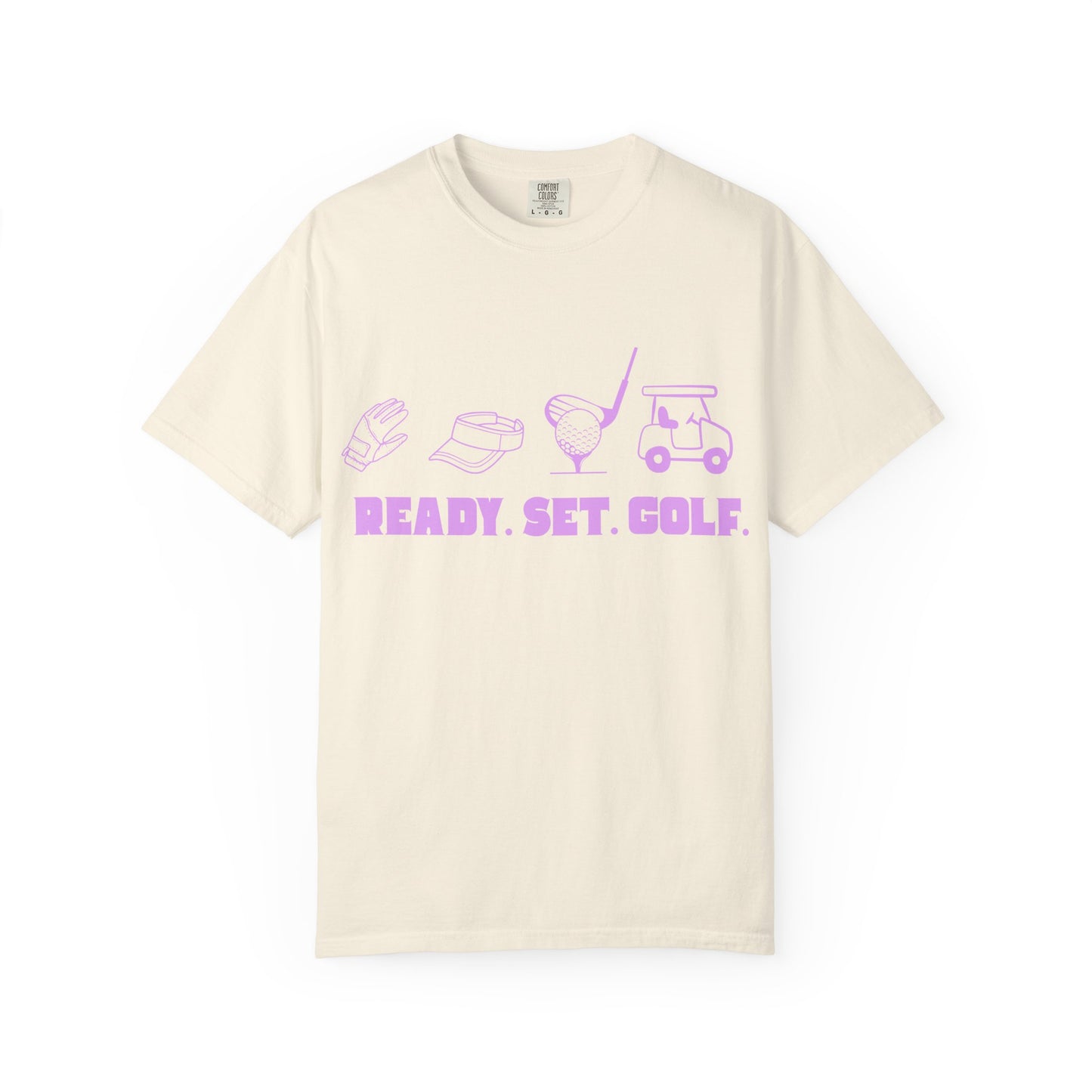 Ready. Set. Golf. T-Shirt