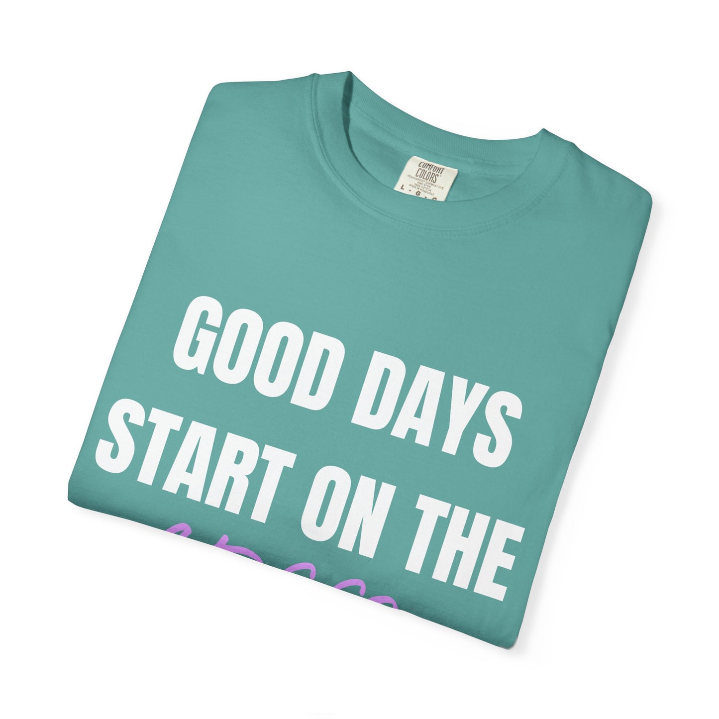 Good Days Start on the Green- Golf Tee