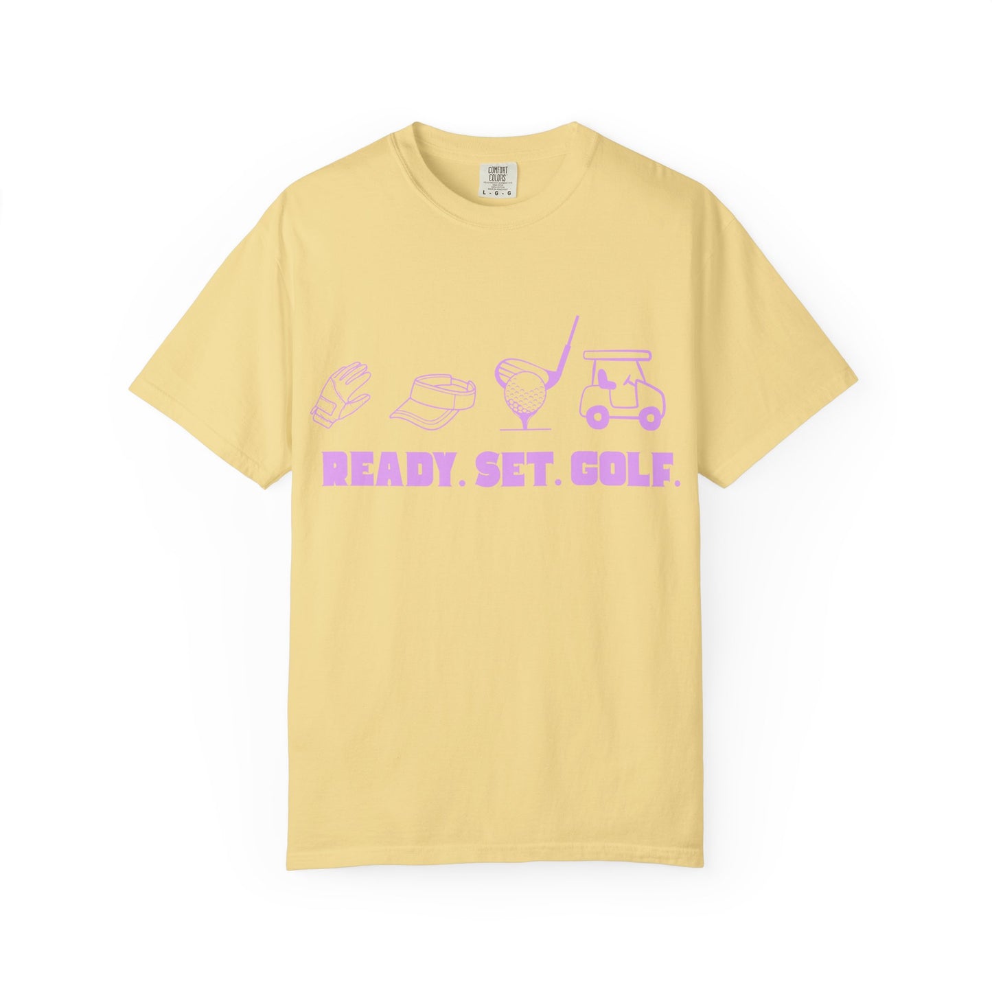 Ready. Set. Golf. T-Shirt