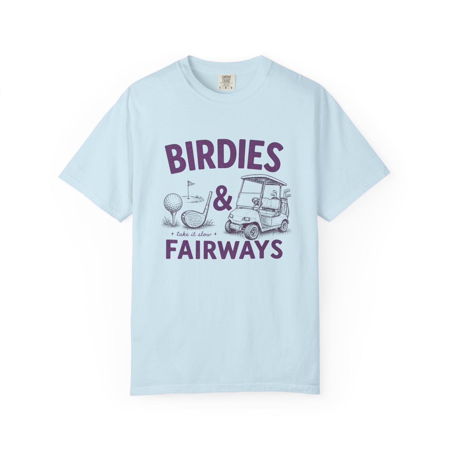 Birdies & Fairways Pink Golf T-Shirt — Funny Golf Cart Tee for Golfers